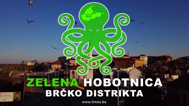 Pogledajte dokumentarni prilog “ZELENA HOBOTNICA BRČKO DISTRIKTA” u produkciji portala “TIMES.BA” Pogledajte dokumentarni prilog “ZELENA HOBOTNICA BRČKO DISTRIKTA” u produkciji portala “TIMES.BA”