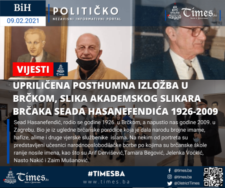 Upriličena posthumna izložba u Brčkom slika akademskog slikara brčaka Seada Hasanefendića (1926-2009.)