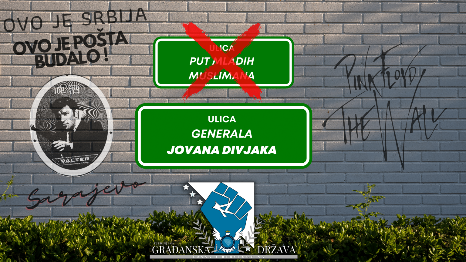 Grupa “UJEDINJENA GRAĐANSKA DRŽAVA BIH” pokrenula Inicijativu za promjenu naziva ulice u Sarajevu, iz PUT MLADIH MUSLIMANA u ulicu GENERALA JOVANA DIVJAKA!