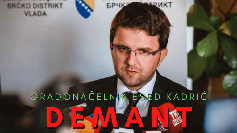 Umjesto izvinjenja gradonačelnika Eseda Kadrića građanima Brčko distrikta BiH, mi ipak prenosimo i njegov DEMANT!