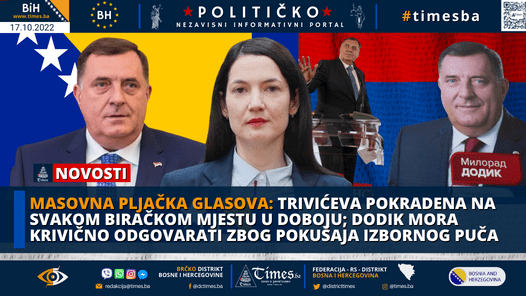 MASOVNA PLJAČKA GLASOVA: Trivićeva pokradena na svakom biračkom mjestu u Doboju; Dodik mora krivično odgovarati zbog pokušaja Izbornog Puča
