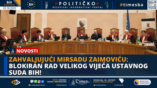 Zahvaljujući Mirsadu Zaimoviću: Blokiran rad Velikog vijeća Ustavnog suda BiH!