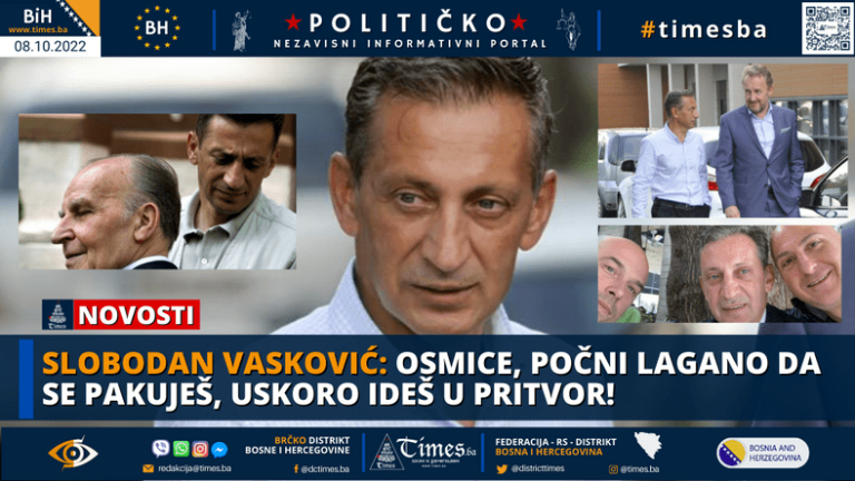 SLOBODAN VASKOVIĆ: Osmice, počni lagano da se pakuješ, uskoro ideš u pritvor!