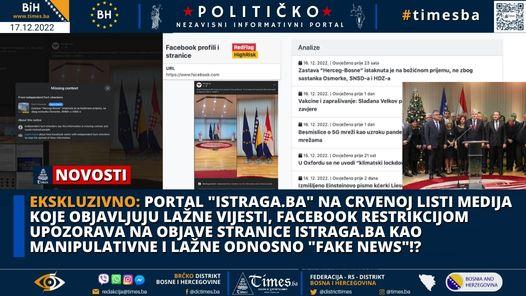 EKSKLUZIVNO: Portal “Istraga.ba” na crvenoj listi medija koje objavljuju lažne vijesti, Facebook restrikcijom upozorava na objave stranice Istraga.ba kao manipulativne i lažne odnosno “FAKE NEWS”!? EKSKLUZIVNO: Portal “Istraga.ba” na crvenoj listi medija koje objavljuju lažne vijesti, Facebook restrikcijom upozorava na objave stranice Istraga.ba kao manipulativne i lažne odnosno “FAKE NEWS”!?