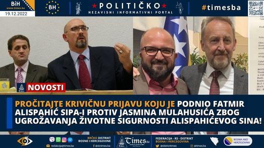 Pročitajte krivičnu prijavu koju je podnio Fatmir Alispahić SIPA-i protiv Jasmina Mulahusića zbog ugrožavanja životne sigurnosti Alispahićevog sina! Pročitajte krivičnu prijavu koju je podnio Fatmir Alispahić SIPA-i protiv Jasmina Mulahusića zbog ugrožavanja životne sigurnosti Alispahićevog sina!