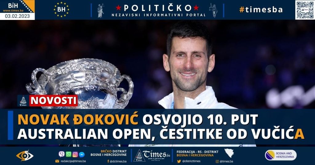 Novak Đoković osvojio 10. put Australian Open, čestitke od Vučića