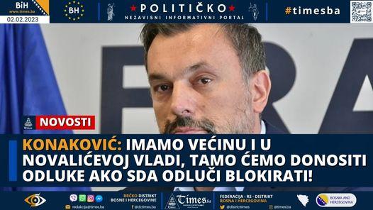 Konaković: Imamo većinu i u Novalićevoj vladi, tamo ćemo donositi odluke ako SDA odluči blokirati!