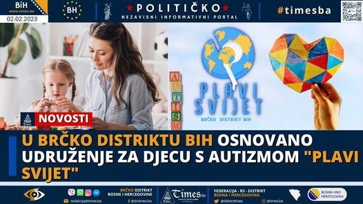 U Brčko distriktu BiH osnovano Udruženje za djecu s autizmom “PLAVI SVIJET”