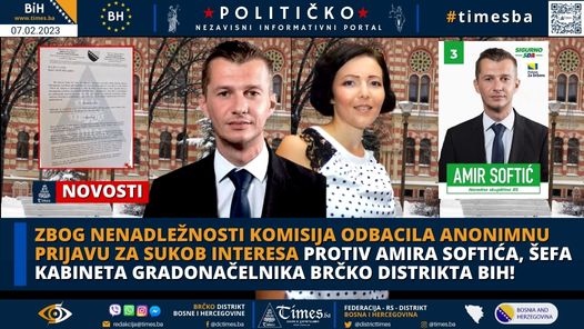 Zbog nenadležnosti komisija odbacila anonimnu prijavu za sukob interesa protiv Amira Softića, šefa kabineta gradonačelnika Brčko distrikta BiH!