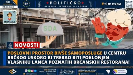 Poslovni prostor bivše samoposluge u centru Brčkog uskoro bi trebao biti poklonjen vlasniku lanca poznatih brčanskih restorana!
