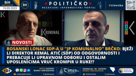 BOSANSKI LONAC SDP-A U “JP KOMUNALNO” BRČKO: Bježi li Direktor Kemal Atić (SDP) od odgovornosti i prebacuje li Upravnom Odboru i ostalim uposlenicima vruć krompir u ruke!?