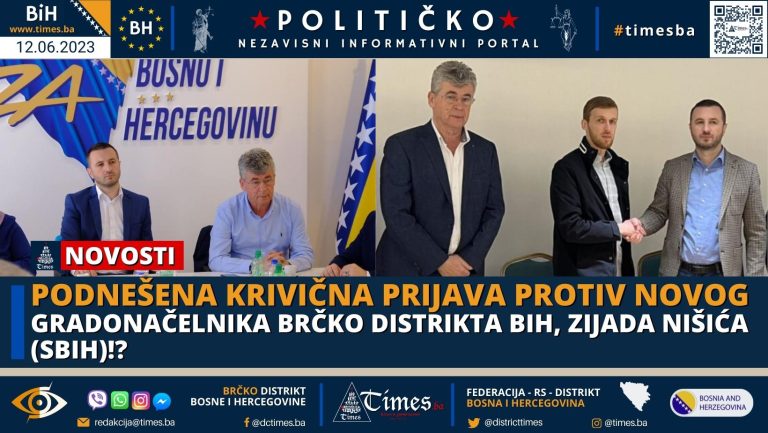 Podnešena Krivična Prijava protiv novog Gradonačelnika Brčko distrikta BiH, Zijada Nišića (SBIH)!? Podnešena Krivična Prijava protiv novog Gradonačelnika Brčko distrikta BiH, Zijada Nišića (SBIH)!?