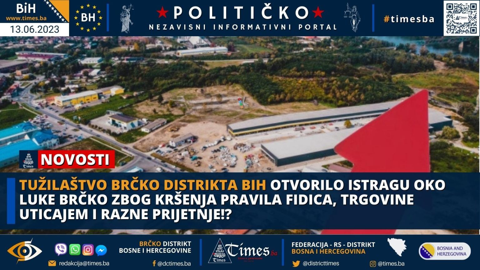 Tužilaštvo Brčko distrikta BiH otvorilo istragu oko Luke Brčko zbog kršenja pravila FIDICA, Trgovina uticajem i razne prijetnje