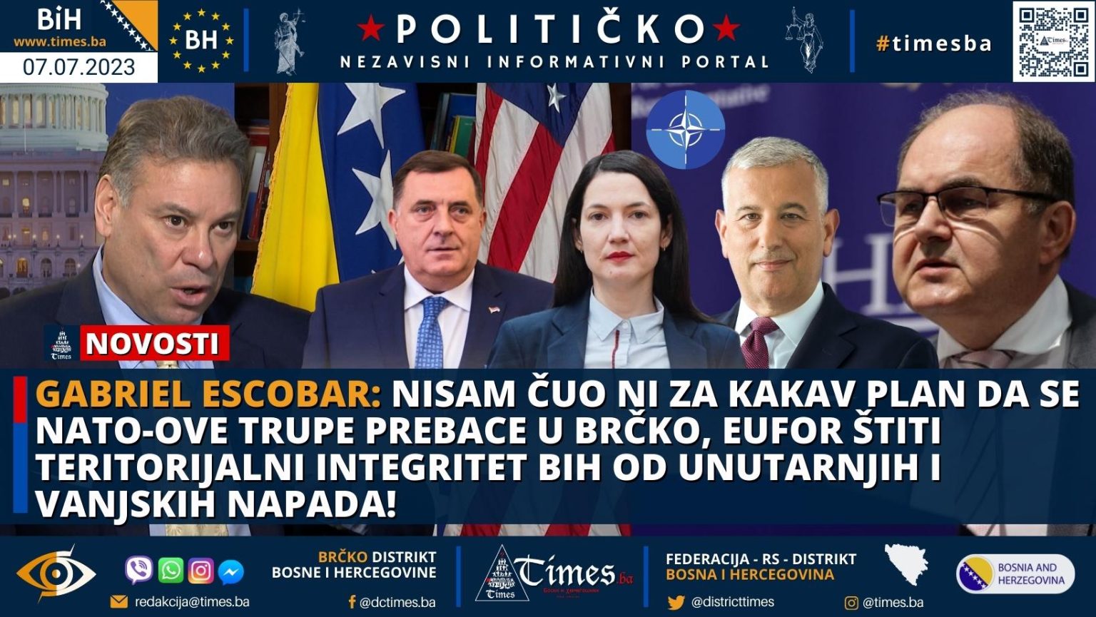 GABRIEL ESCOBAR: Nisam čuo ni za kakav plan da se NATO-ove trupe prebace u Brčko, EUFOR  štiti  teritorijalni integritet BiH od unutarnjih i vanjskih napada!