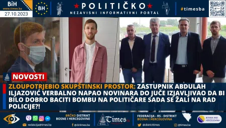 ZLOUPOTRJEBIO SKUPŠTINSKI PROSTOR: Zastupnik Abdulah Iljazović verbalno napao novinara do juče izjavljivao da bi bilo dobro baciti bombu na političare  sada se žali na rad policije?!