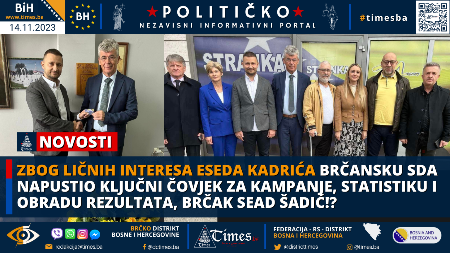 Zbog ličnih interesa Eseda Kadrića Brčansku SDA napustio ključni čovjek za kampanje, statistiku i obradu rezultata, brčak Sead Šadić!?