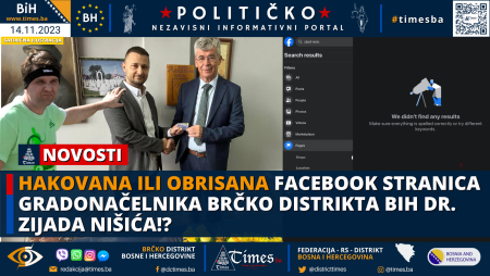 Hakovana ili obrisana Facebook stranica Gradonačelnika Brčko distrikta BiH dr. Zijada Nišića!?