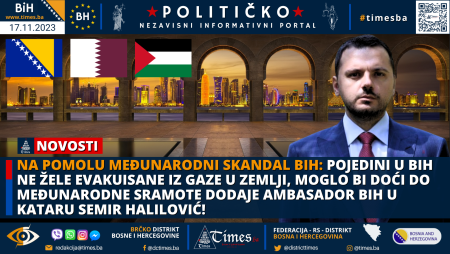 NA POMOLU MEĐUNARODNI SKANDAL BIH: Pojedini u BiH ne žele evakuisane iz Gaze u zemlji, moglo bi doći do međunarodne sramote dodaje Ambasador BiH u Kataru Semir Halilović!