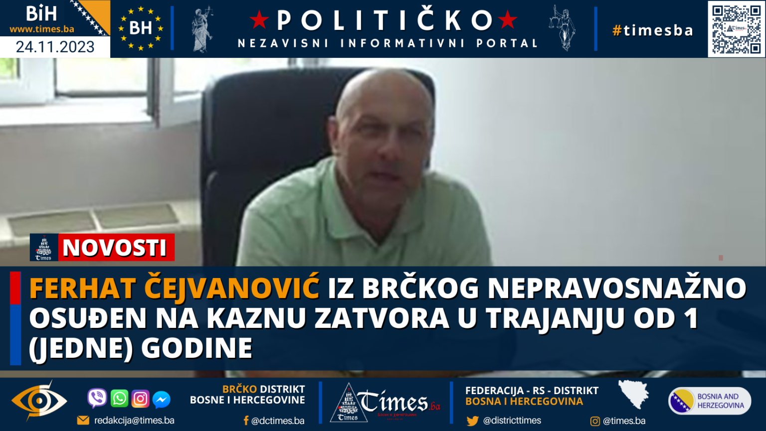 Ferhat Čejvanović iz Brčkog nepravosnažno osuđen na kaznu zatvora u trajanju od 1 (jedne) godine