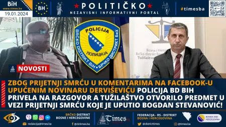 Zbog prijetnji smrću u komentarima na Facebook-u upućenim novinaru Derviševiću, Policija BD BiH privela na razgovor a Tužilaštvo otvorilo predmet u vezi prijetnji smrću koje je uputio Bogdan Stevanović Istraga u toku!