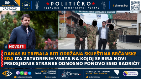 Danas bi trebala biti održana Skupština brčanske SDA iza zatvorenih vrata na kojoj se bira novi Predsjednik stranke odnosno ponovo Esed Kadrić!?