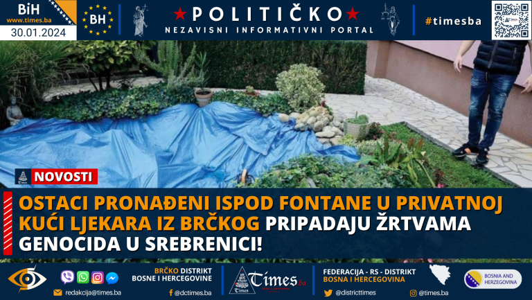 Ostaci pronađeni ispod fontane u privatnoj kući ljekara iz Brčkog pripadaju žrtvama genocida u Srebrenici! Ostaci pronađeni ispod fontane u privatnoj kući ljekara iz Brčkog pripadaju žrtvama genocida u Srebrenici!