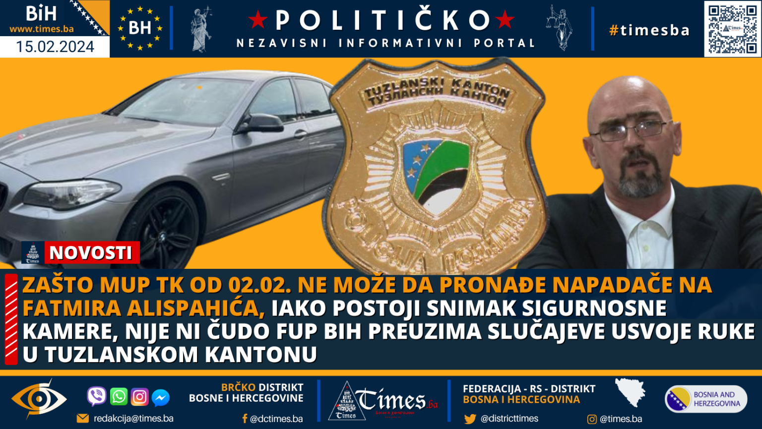 Zašto MUP TK od 02.02. ne može da pronađe napadače na Fatmira Alispahića, iako postoji snimak sigurnosne kamere, nije ni čudo FUP BiH preuzima slučajeve usvoje ruke u Tuzlanskom Kantonu