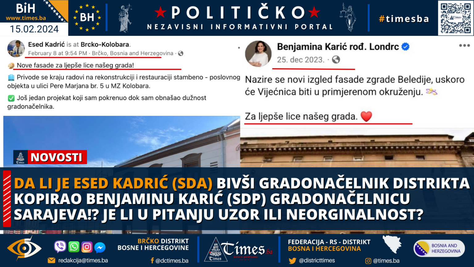 Da li Je Esed Kadrić (SDA) bivši Gradonačelnik Distrikta kopirao kopirati Benjaminu Karić (SDP) Gradonačelnicu Sarajeva!? Je li u pitanju uzor ili neorginalnost?