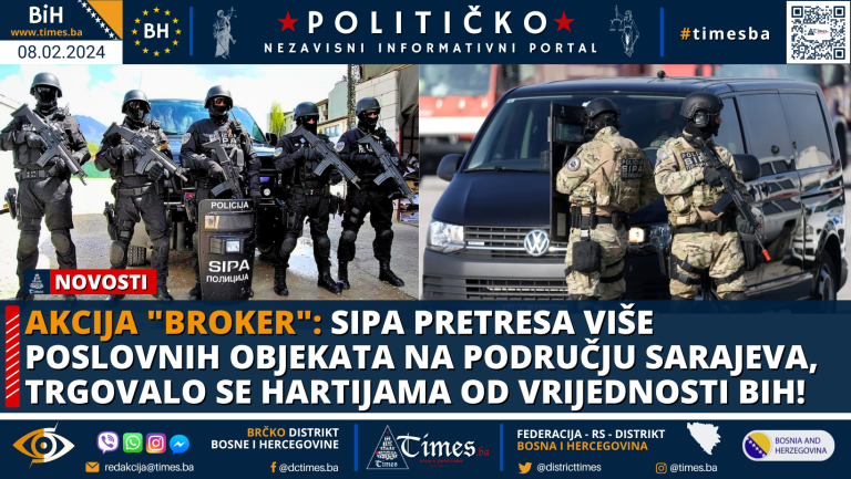 AKCIJA “BROKER”: SIPA pretresa više poslovnih objekata na području Sarajeva, trgovalo se hartijama od vrijednosti BiH! 