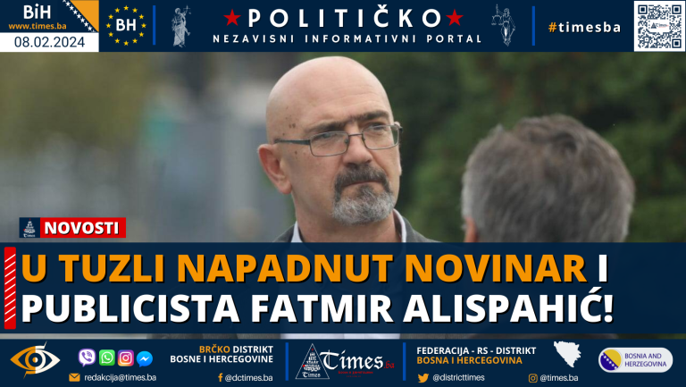 U Tuzli napadnut novinar i publicista Fatmir Alispahić!