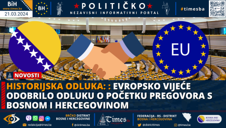 HISTORIJSKA ODLUKA: Evropsko vijeće odobrilo odluku o početku pregovora s Bosnom i Hercegovinom