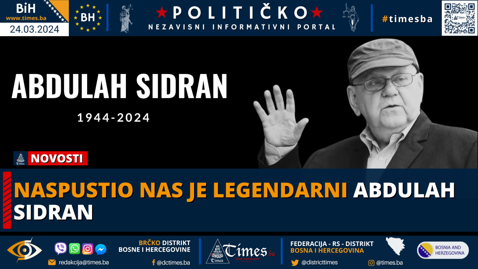 Naspustio nas je legendarni Abdulah Sidran