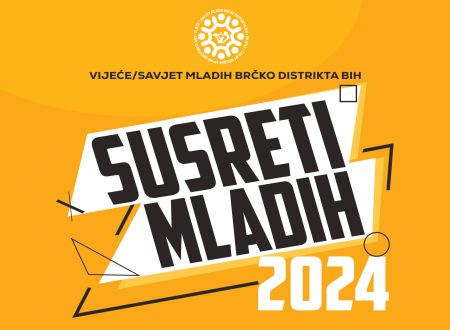 Četvrti susreti mladih Brčko distrikta