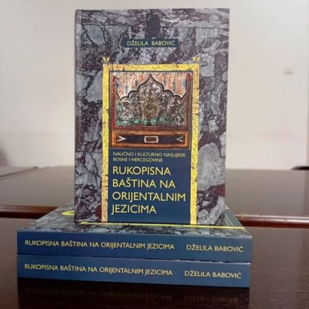 Objavljena knjiga Rukopisna baština na orijentalnim jezicima