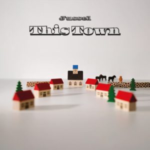 JUSSEL – „This Town“ – Time Machine Music