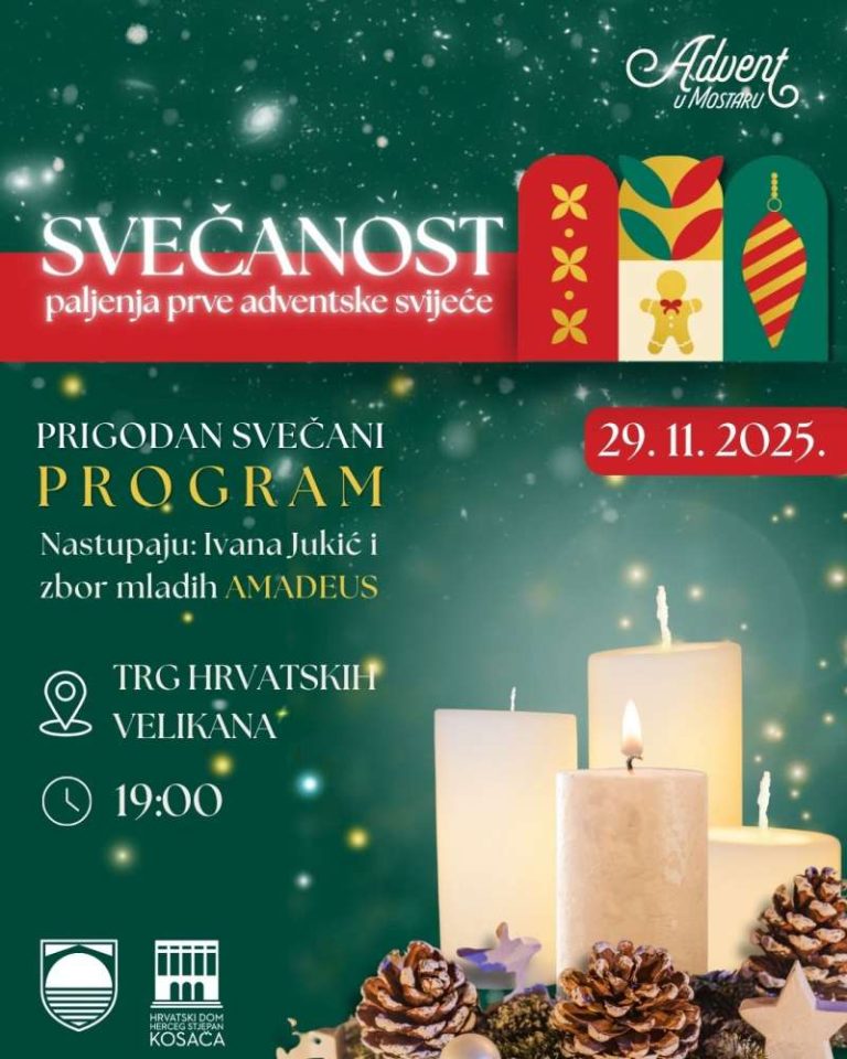 29. novembra Mostar u znaku paljenja prve adventske svjećice