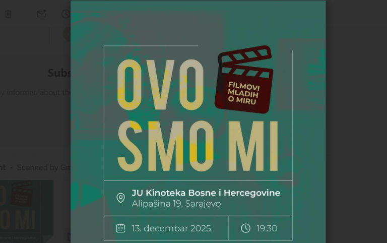 U Kinoteci BiH program kratkih filmova mladih o miru Ovo smo mi U Kinoteci BiH program kratkih filmova mladih o miru Ovo smo mi