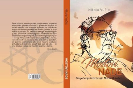 Objavljena knjiga Nikole Vučića Mostovi nade: prisjećanja i kazivanja Marka Oršolića