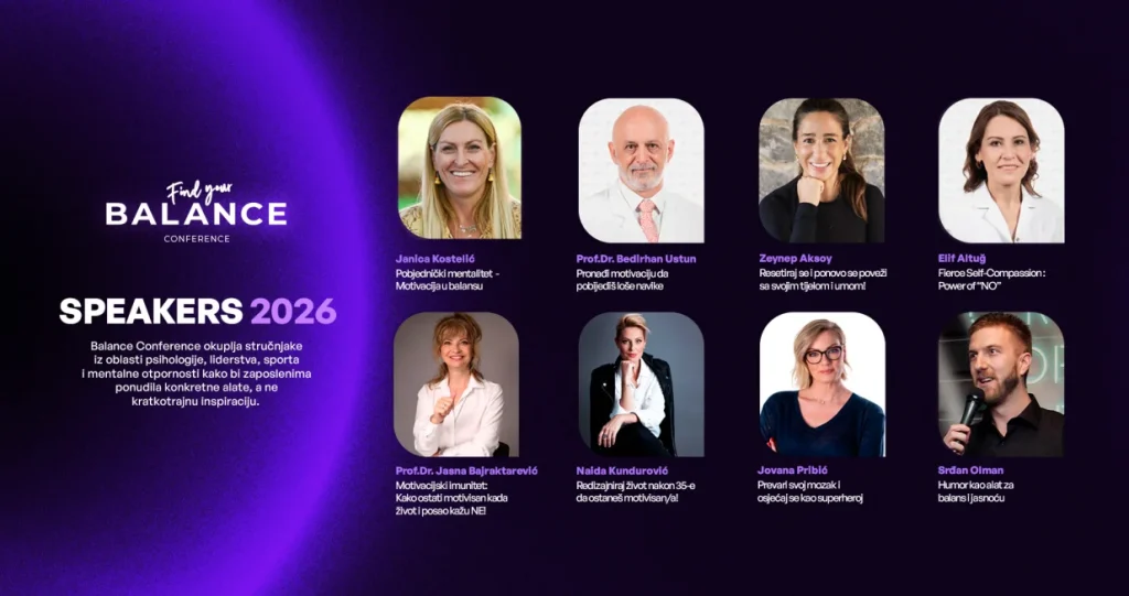 Balance konferencija 2026: Pronađi svoj motiv i ostani motivisan