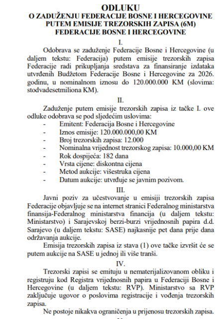 Putem emisije trezorskih zapisa: Federacija BiH se zadužuje za dodatnih 400 miliona KM Putem emisije trezorskih zapisa: Federacija BiH se zadužuje za dodatnih 400 miliona KM