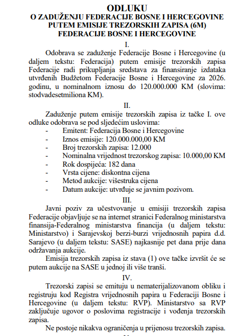 Putem emisije trezorskih zapisa: Federacija BiH se zadužuje za dodatnih 400 miliona KM Putem emisije trezorskih zapisa: Federacija BiH se zadužuje za dodatnih 400 miliona KM