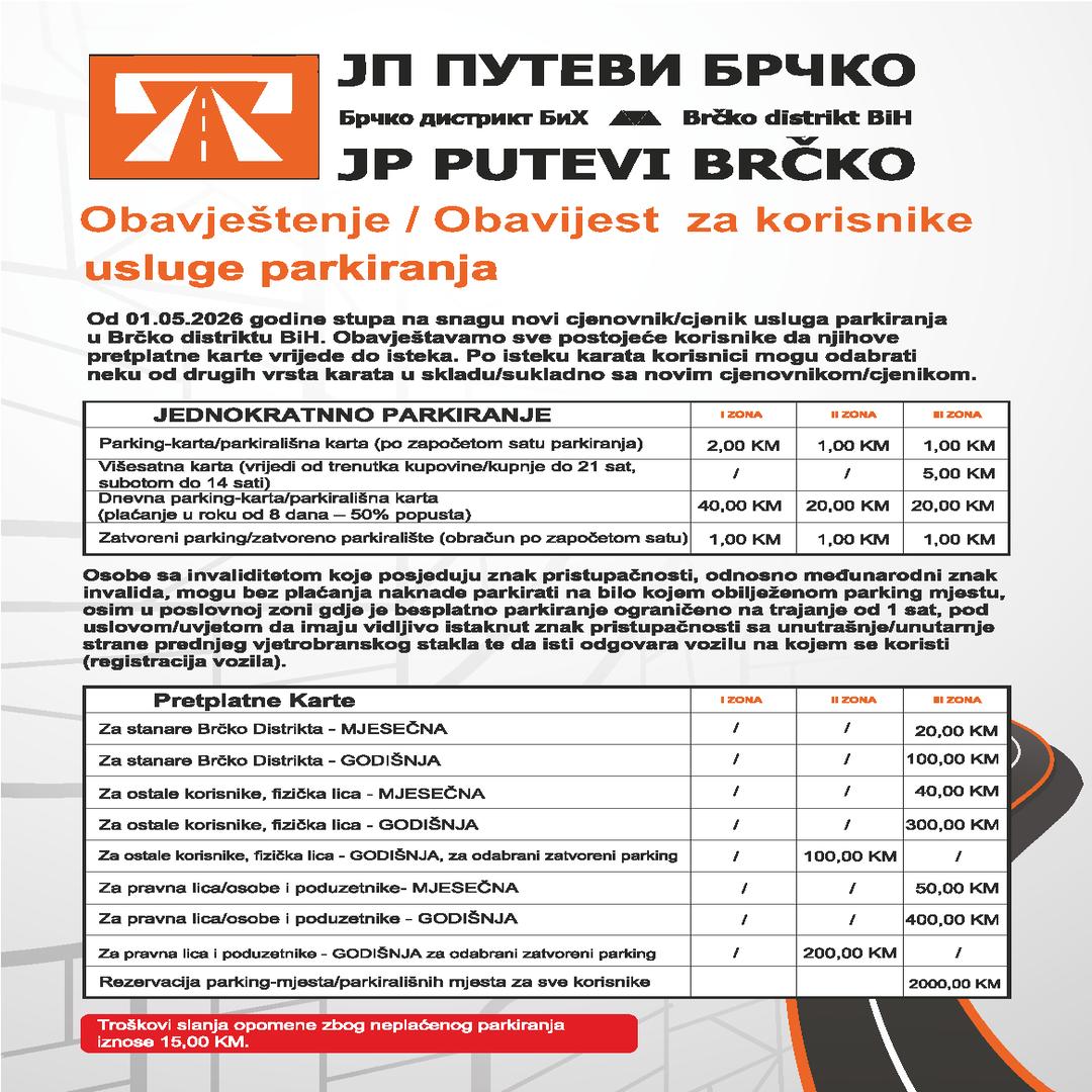 JP PUTEVI BRČKO: !OBAVJEŠTENJE!
Od 01.05.2026. godine stupa na snagu novi cjenovnik/cjenik usluga…