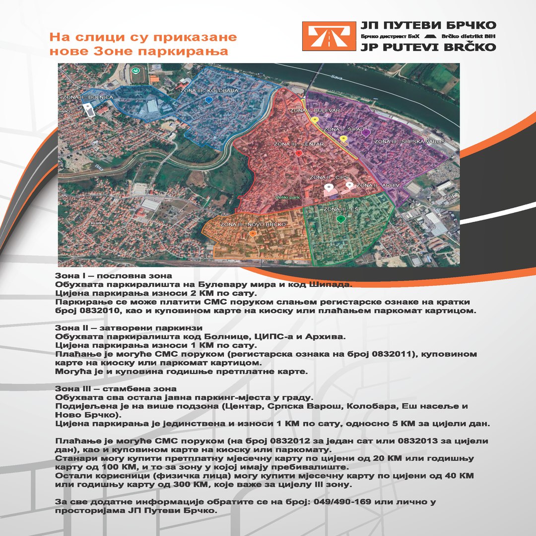 JP PUTEVI BRČKO: !OБАВЈЕШТЕЊЕ!
Слика са новим зонама паркирања.