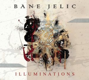 Bane Jelić – „Illuminations“ – Time Machine Music