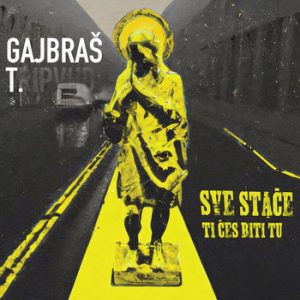 Gajbraš Tripvud – „Sve staće ti ćeš biti tu“