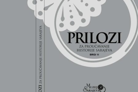 U petak predstavljanje časopisa Prilozi za proučavanje historije Sarajeva u Brusa bezistanu