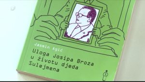 Uloga Josipa Broza u životu djeda Sulejmena: Roman Jasmina Agića o mitu, ljubavi i prošlosti