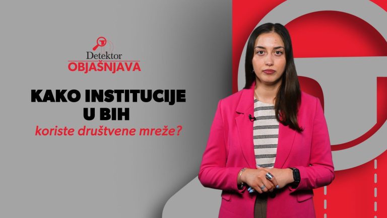 Detektor objašnjava: Kako institucije u BiH koriste društvene mreže