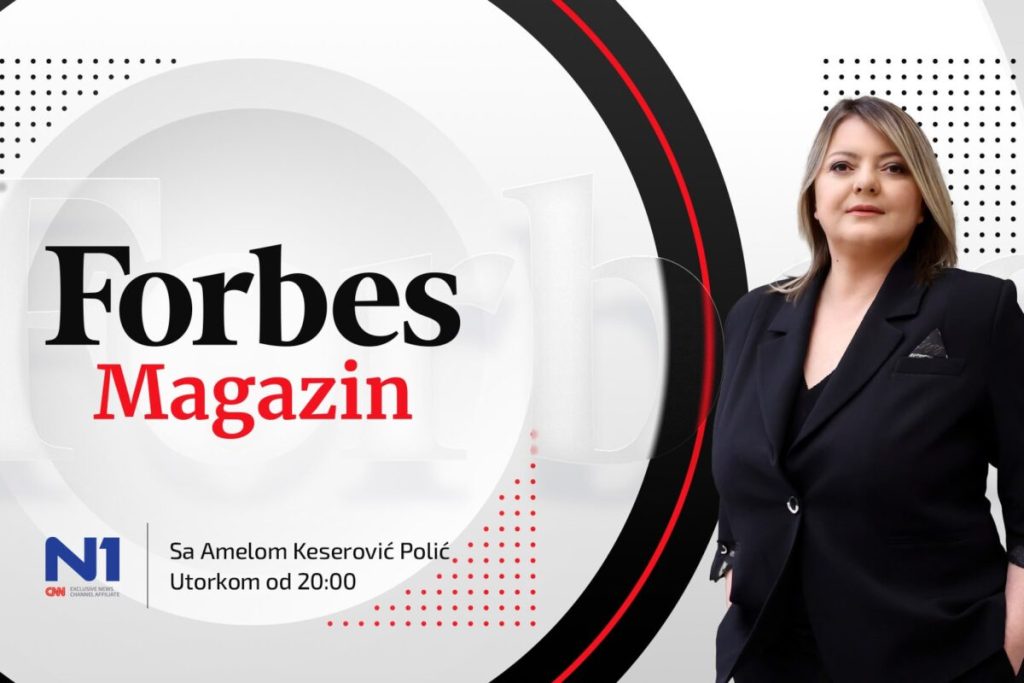 Forbes Magazin večeras u 20 sati: Bh. inovacija, evropski megaprojekti i velika akvizicija