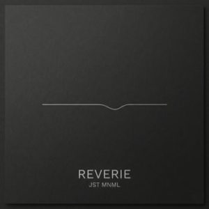 JST MNML – „Reverie“ – Time Machine Music